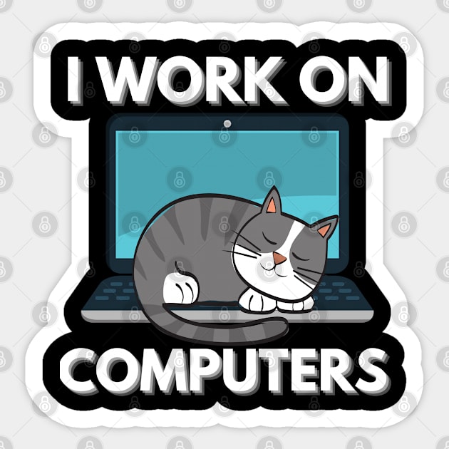 Funny Cats and Computers Laptop IT Pet Lover Sticker by Grove Designs